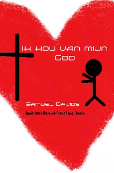 Ik hou van mijn God - Samuel Davids (ISBN 9789463867849)