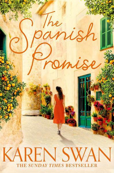 The Spanish Promise - Karen Swan (ISBN 9781529006186)