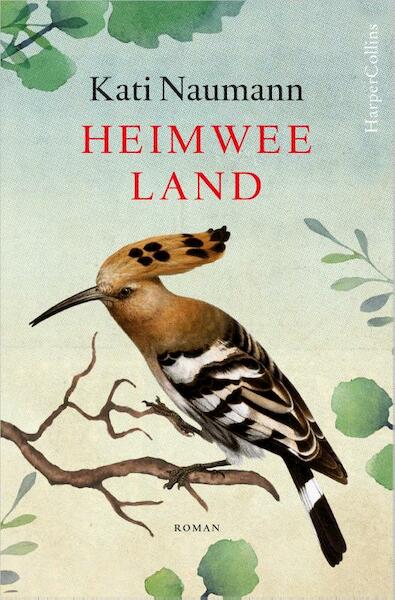 Heimweeland - Kati Naumann (ISBN 9789402703368)