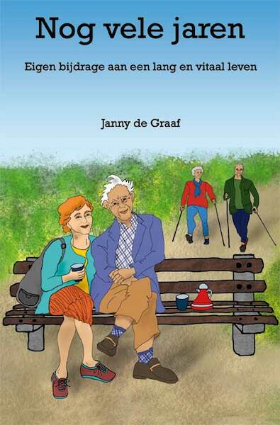 Nog vele jaren - Janny de Graaf (ISBN 9789462663657)