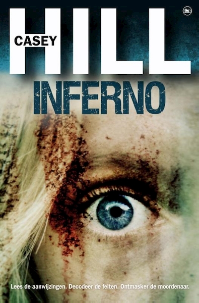 Inferno - Casey Hill (ISBN 9789044356915)