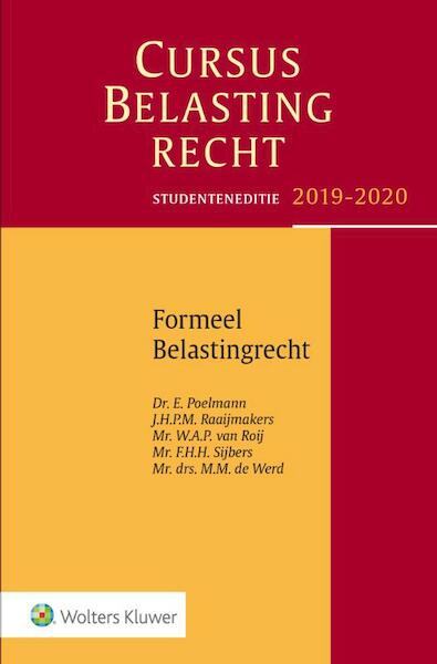 Studenteneditie Cursus Belastingrecht Formeel Belastingrecht 2019-2020 - E. Poelmann (ISBN 9789013153309)