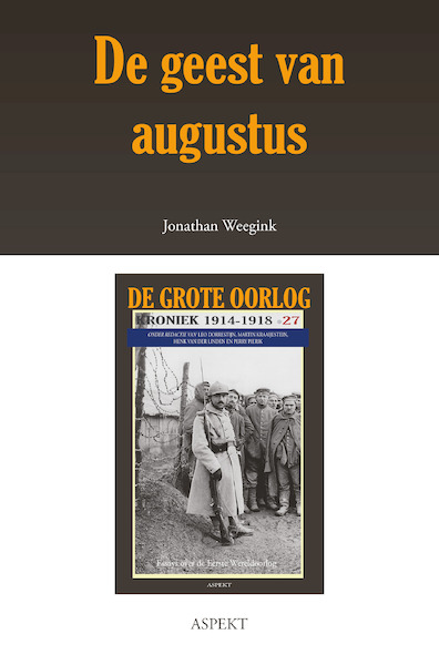 De geest van augustus - Jonathan Weegink (ISBN 9789463386128)