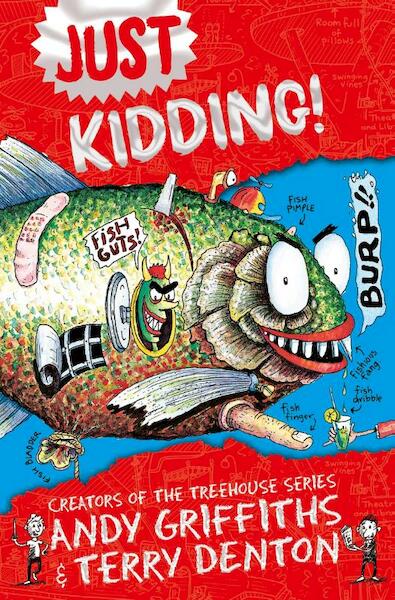 Just Kidding - Andy Griffiths (ISBN 9781529022964)