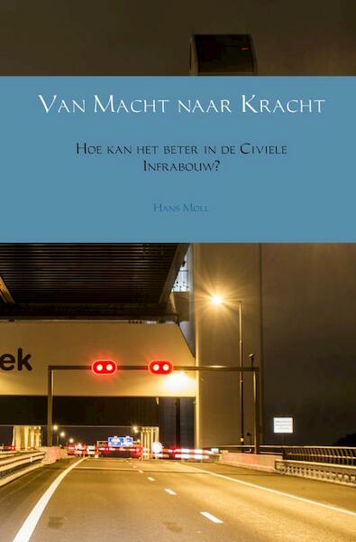 Van Macht naar Kracht - Hans Moll (ISBN 9789463865623)