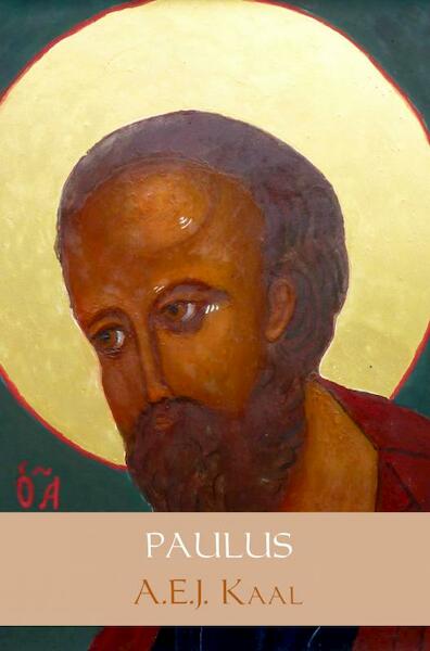 PAULUS - A.E.J. Kaal (ISBN 9789402193145)