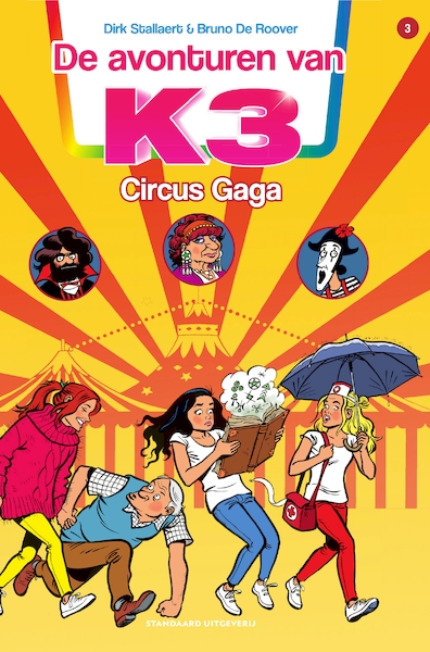 03 Circus Gaga - Dirk Stallert, Bruno De Roover (ISBN 9789002267567)