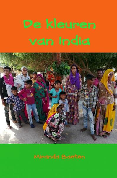 De kleuren van India - Miranda Baeten (ISBN 9789402199154)