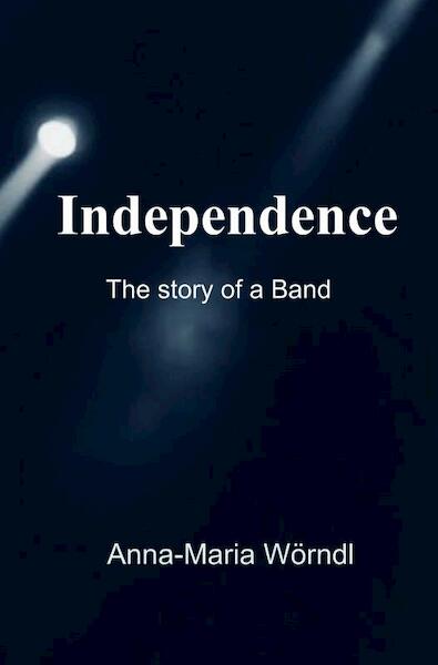 Independence - Anna-Maria Wörndl (ISBN 9789463984010)