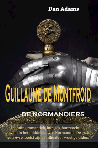 GUILLAUME DE MONTFROID - DAN ADAMS (ISBN 9789402199826)