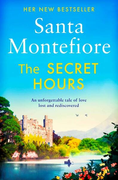 The Secret Hours - Santa Montefiore (ISBN 9781471169656)