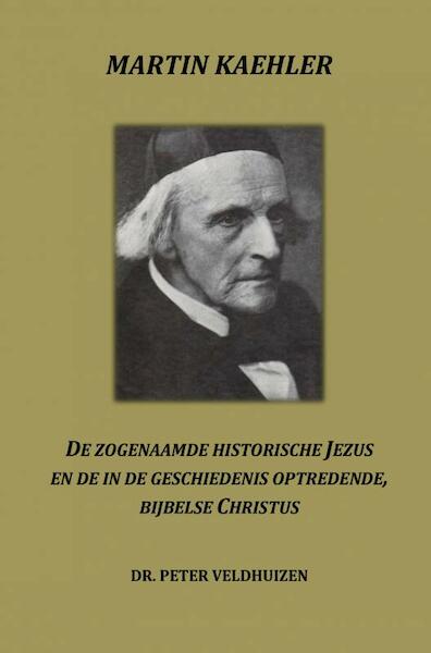 MARTIN KAEHLER - Dr. Peter Veldhuizen (ISBN 9789463863810)
