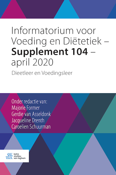 Informatorium voor Voeding en Diëtetiek - supplement 104 - april 2020 - (ISBN 9789036824682)