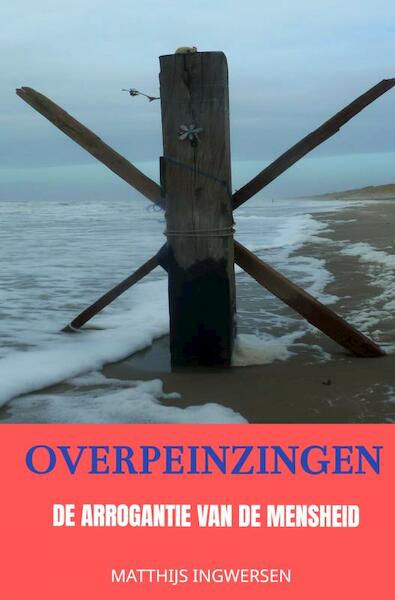 Overpeinzingen - Matthijs Ingwersen (ISBN 9789464052916)