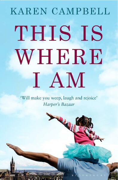 This is where i am - Karen Campbell (ISBN 9781408832721)