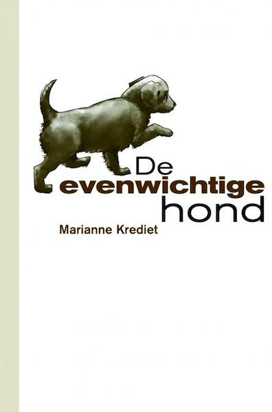 De evenwichtige hond - Marianne Krediet (ISBN 9789402102192)
