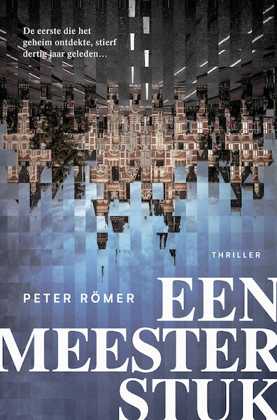 Een meesterstuk - Peter Römer (ISBN 9789400510234)