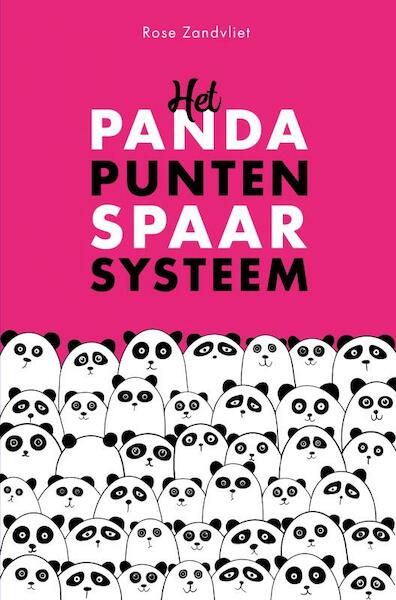 Het Pandapunten Spaarsysteem - Rose Zandvliet (ISBN 9789403609249)