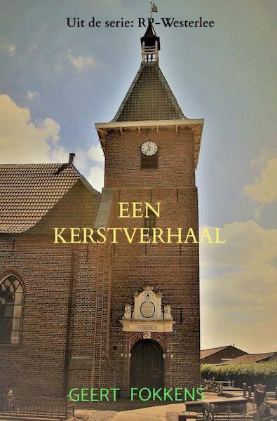 Een Kerstverhaal - Geert Fokkens (ISBN 9789464182835)