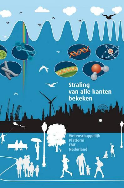 Straling van alle kanten bekeken - Henk Kieft en Sander Funneman (ISBN 9789464184099)