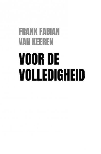 Voor de volledigheid - Frank Fabian Van Keeren (ISBN 9789464053234)