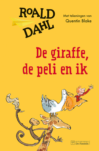 De giraffe, de peli en ik - Roald Dahl (ISBN 9789026156342)
