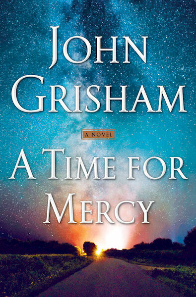 Time for Mercy - John Grisham (ISBN 9780593356883)