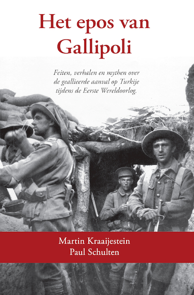 Het epos van Gallipoli - M. Kraaijestein (ISBN 9789464243444)