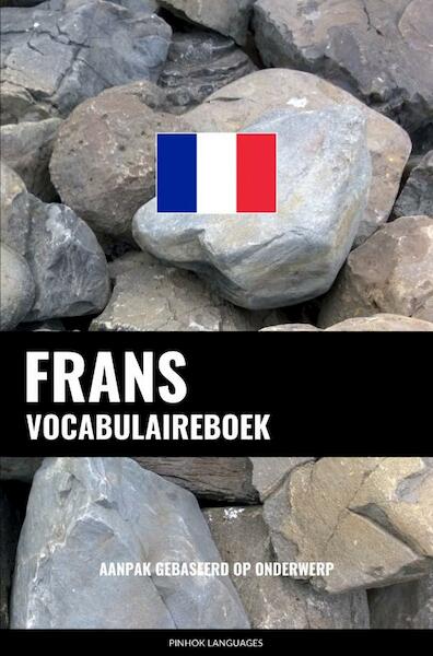 Frans vocabulaireboek - Pinhok Languages (ISBN 9789403632490)