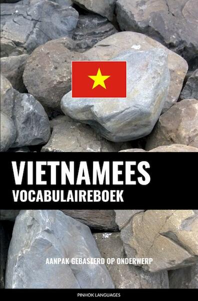 Vietnamees vocabulaireboek - Pinhok Languages (ISBN 9789403632827)