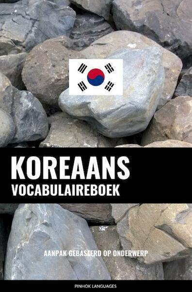 Koreaans vocabulaireboek - Pinhok Languages (ISBN 9789403632667)