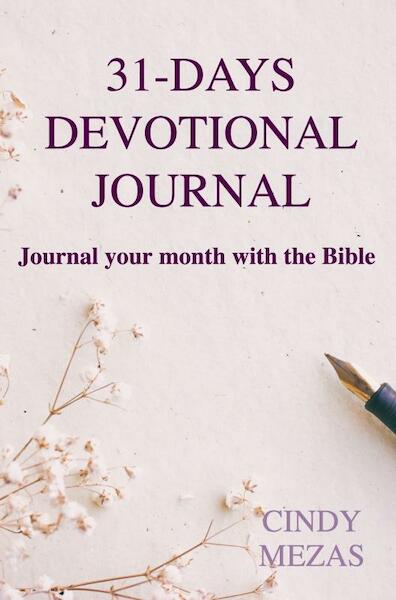 31-days devotional journal - Cindy Mezas (ISBN 9789403634180)