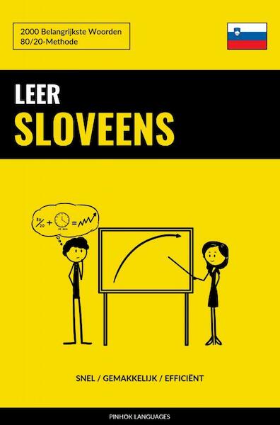 Leer Sloveens - Snel / Gemakkelijk / Efficiënt - Pinhok Languages (ISBN 9789403635361)