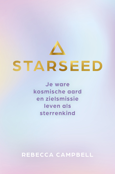 Starseed - Rebecca Campbell (ISBN 9789020218749)