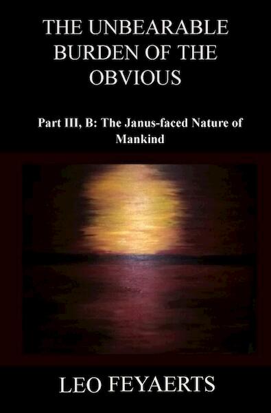 The Unbearable Burden of the Obvious - Leo Feyaerts (ISBN 9789464358735)