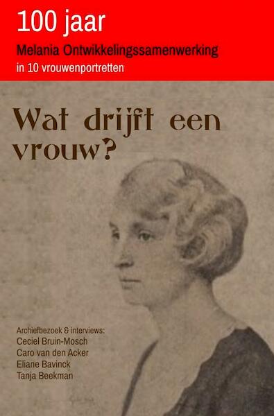 Wat drijft een vrouw? - Ceciel Bruin-Mosch (ISBN 9789403639468)