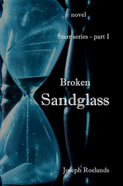 Broken Sandglass - Joseph Roelands (ISBN 9789403642284)