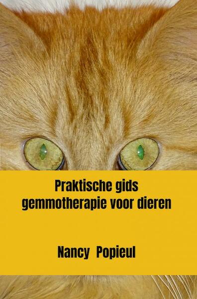 Praktische gids gemmotherapie voor dieren - Nancy Popieul (ISBN 9789464482867)