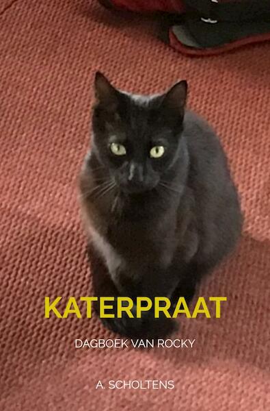 Katerpraat - A. Scholtens (ISBN 9789403650876)