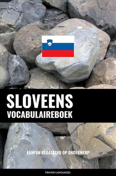Sloveens vocabulaireboek - Pinhok Languages (ISBN 9789403658476)