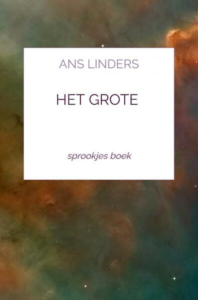 het grote - Ans Linders (ISBN 9789464651669)