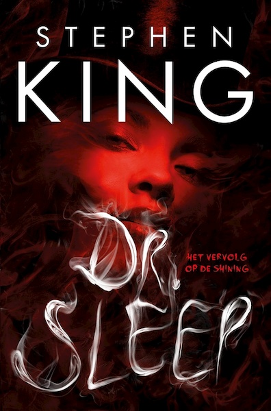 Dr. Sleep - Stephen King (ISBN 9789021035444)