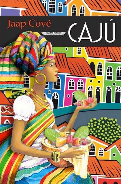Cajú - Jaap Cové (ISBN 9789464652086)