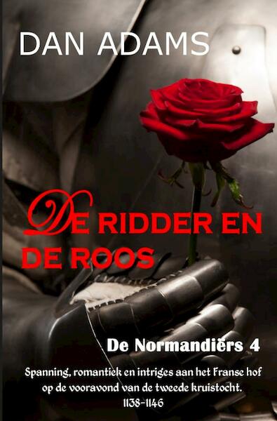 DE RIDDER EN DE ROOS - DAN ADAMS (ISBN 9789464654646)