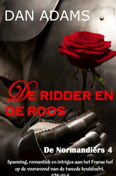 DE RIDDER EN DE ROOS - DAN ADAMS (ISBN 9789464803822)