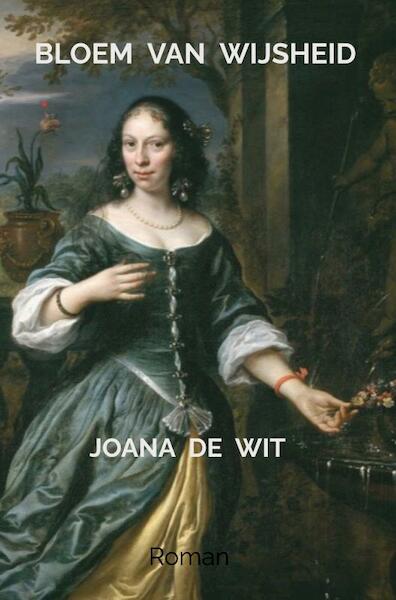 Bloem van Wijsheid - Joana De Wit (ISBN 9789464805475)