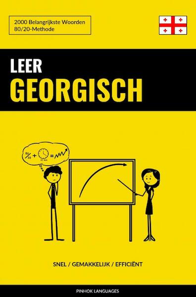 Leer Georgisch - Snel / Gemakkelijk / Efficiënt - Pinhok Languages (ISBN 9789464852264)