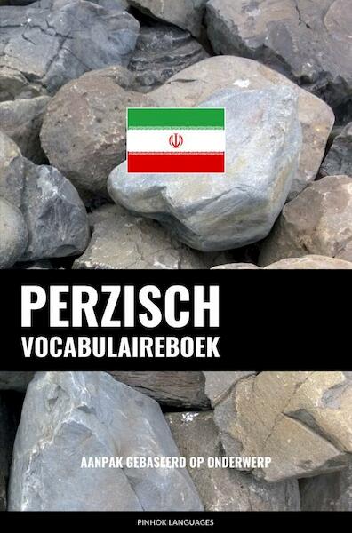 Perzisch vocabulaireboek - Pinhok Languages (ISBN 9789464852356)