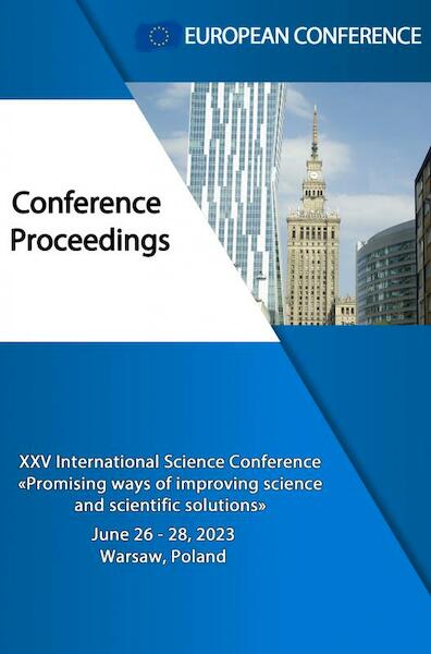 PROMISING WAYS OF IMPROVING SCIENCE AND SCIENTIFIC SOLUTIONS - European Conference (ISBN 9789403697628)