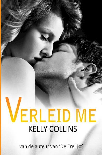 Verleid me - Kelly Collins (ISBN 9789464859478)